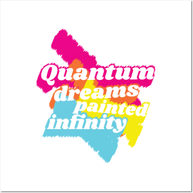 Quantum dreams Wall Art by stefy